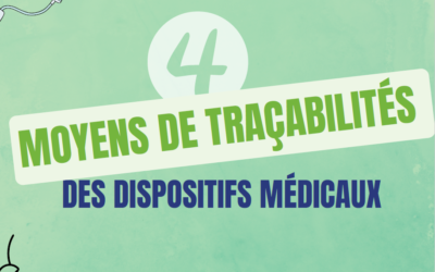 La traçabilité des dispositifs médicaux